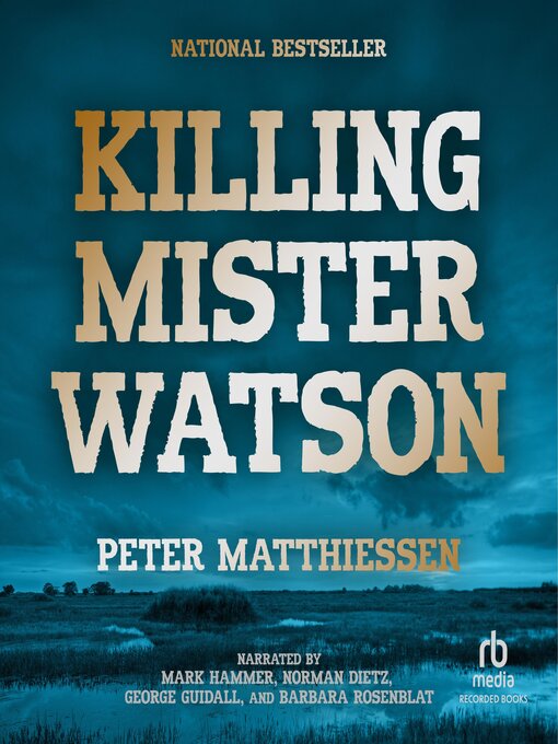 Title details for Killing Mister Watson by Peter Matthiessen - Available